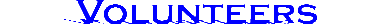 volunteers.gif (1587 bytes)